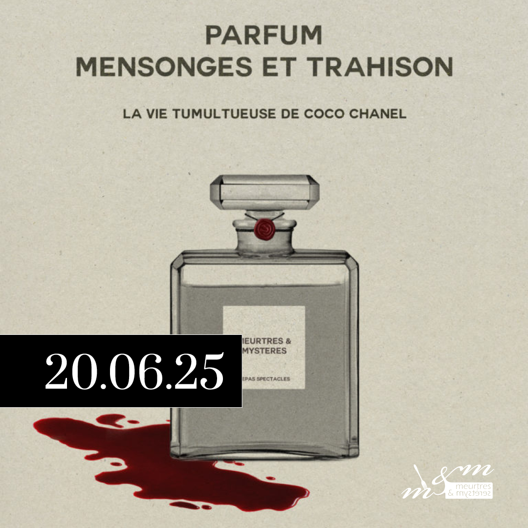 Parfum, mensonges et trahison – 20.06.25