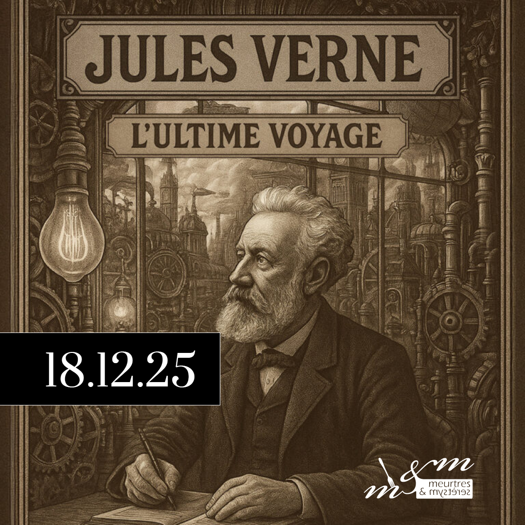 Meurtres et Mystères – Jules Verne, l’ultime voyage – 18.12.25